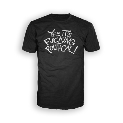 Yes It's Political tee